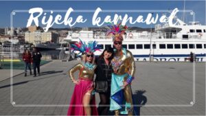 Karnawał w Rijece – relacja z niesamowitej imprezy