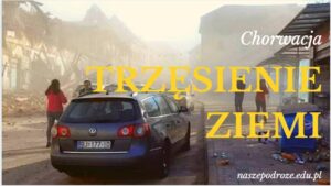 Trzęsienie ziemi Chorwacja – pomoc dla Chorwacji