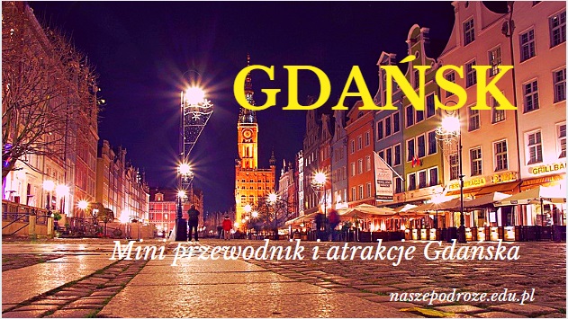 Gdańsk atrakcje